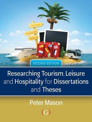 cover image of Researching Tourism, Leisure and Hospitality for Dissertations and Theses